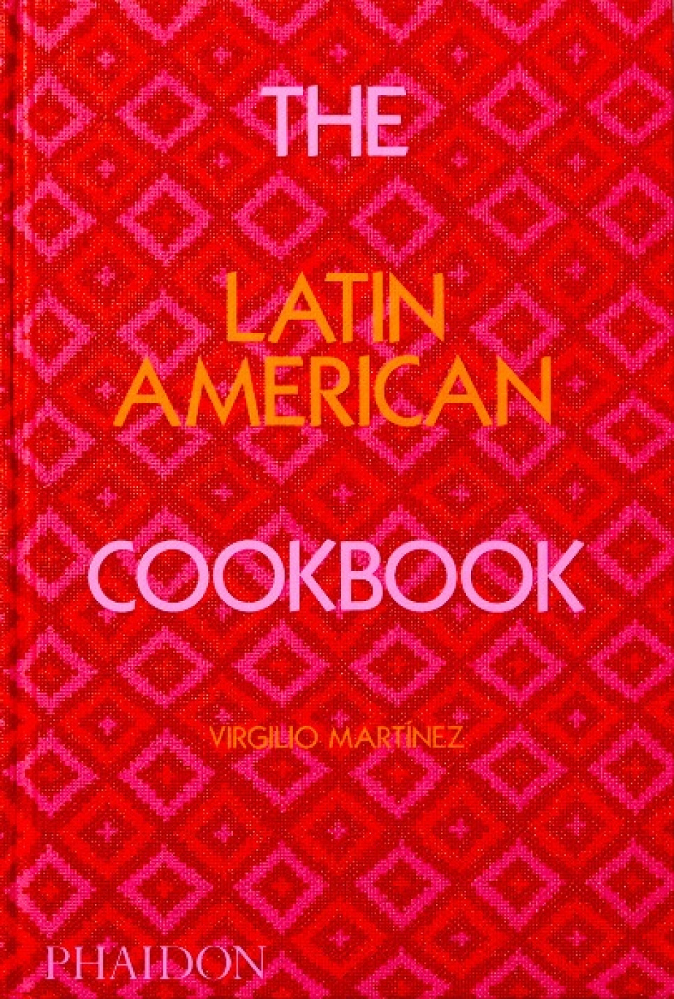 The Latin American Cookbook - Virgilio Martínez i gruppen Matlagning / Kokböcker / Nationella & regionala kök / Syd- & latinamerika hos KitchenLab (1987-26131)