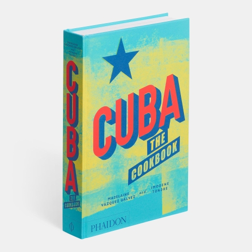Cuba: The Cookbook - Imogene Tondre och Madelaine Vazquez Galvez