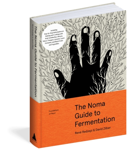 The Noma Guide to Fermentation - Rene Redzepi