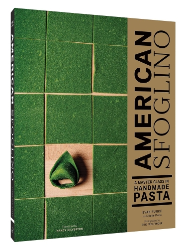 American Sfoglino - Evan Funke
