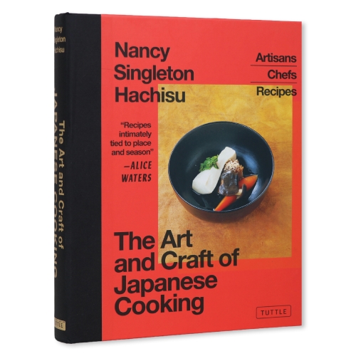 The Art and Craft of Japanese Cooking - Nancy Singleton Hachisu