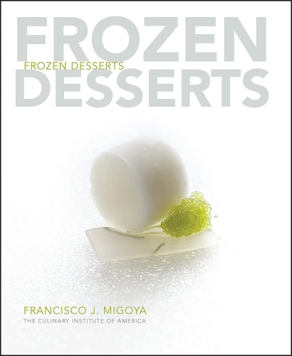 Frozen Desserts - Francisco J. Migoya