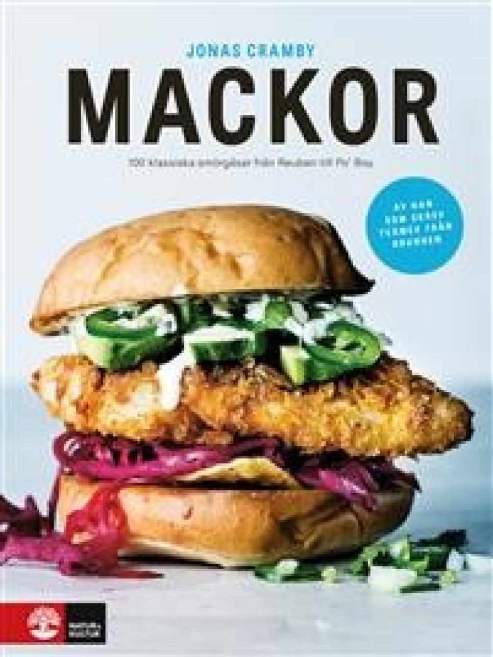 Mackor av Jonas Cramby i gruppen Matlagning / Kokböcker / Kändiskockar & TV-program hos KitchenLab (1355-11993)