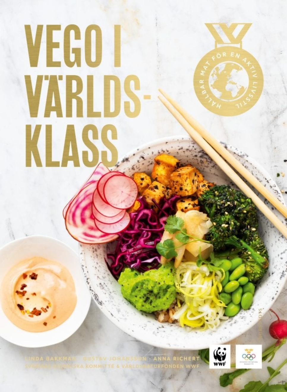 Vego i världsklass av Linda Bakkman i gruppen Matlagning / Kokböcker / Vegetariskt hos The Kitchen Lab (1355-20211)