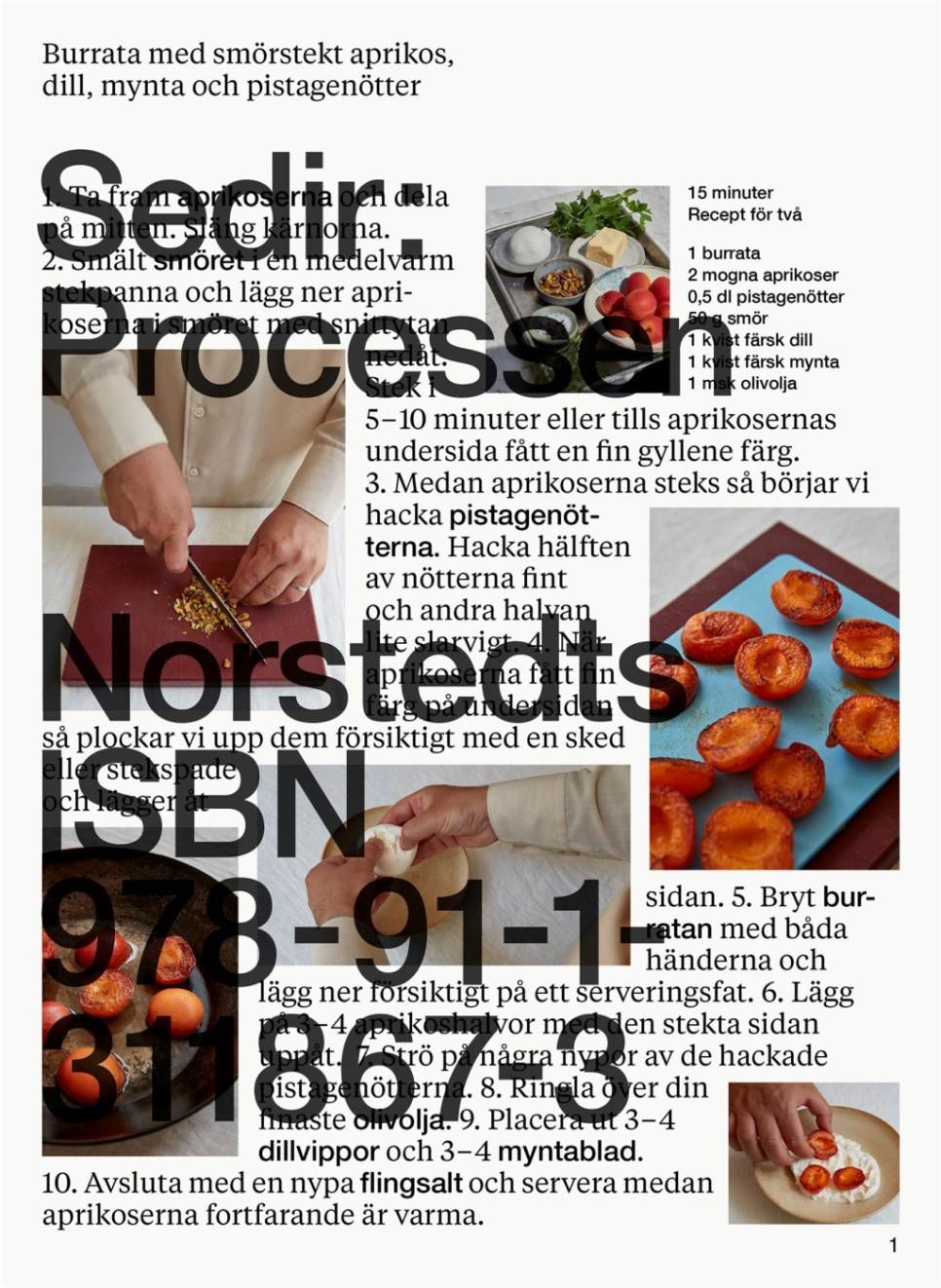 Sedir: Processen av Sedir Ajeenah i gruppen Matlagning / Kokböcker / Kändiskockar & TV-program hos The Kitchen Lab (1355-25830)