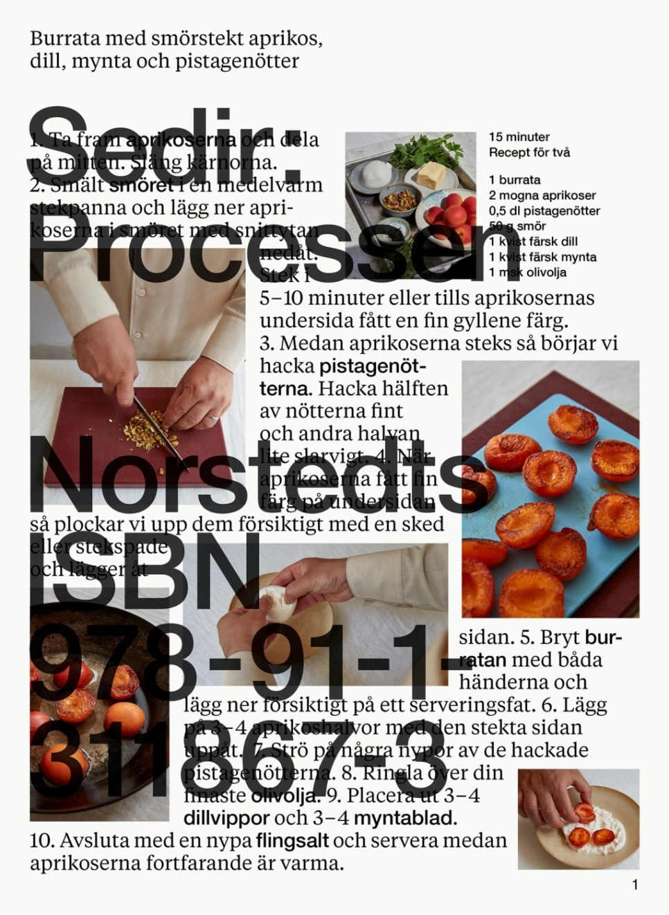 Sedir: Processen - Sedir Ajeenah i gruppen Matlagning / Kokböcker / Vardagsmat hos The Kitchen Lab (1355-25830)