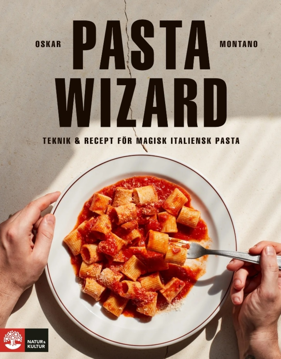 Pasta wizard: Teknik & recept för magisk italiensk pasta - Oskar Montano i gruppen Matlagning / Kokböcker / Råvara & Teknik / Pasta & Pizza hos KitchenLab (1355-29609)