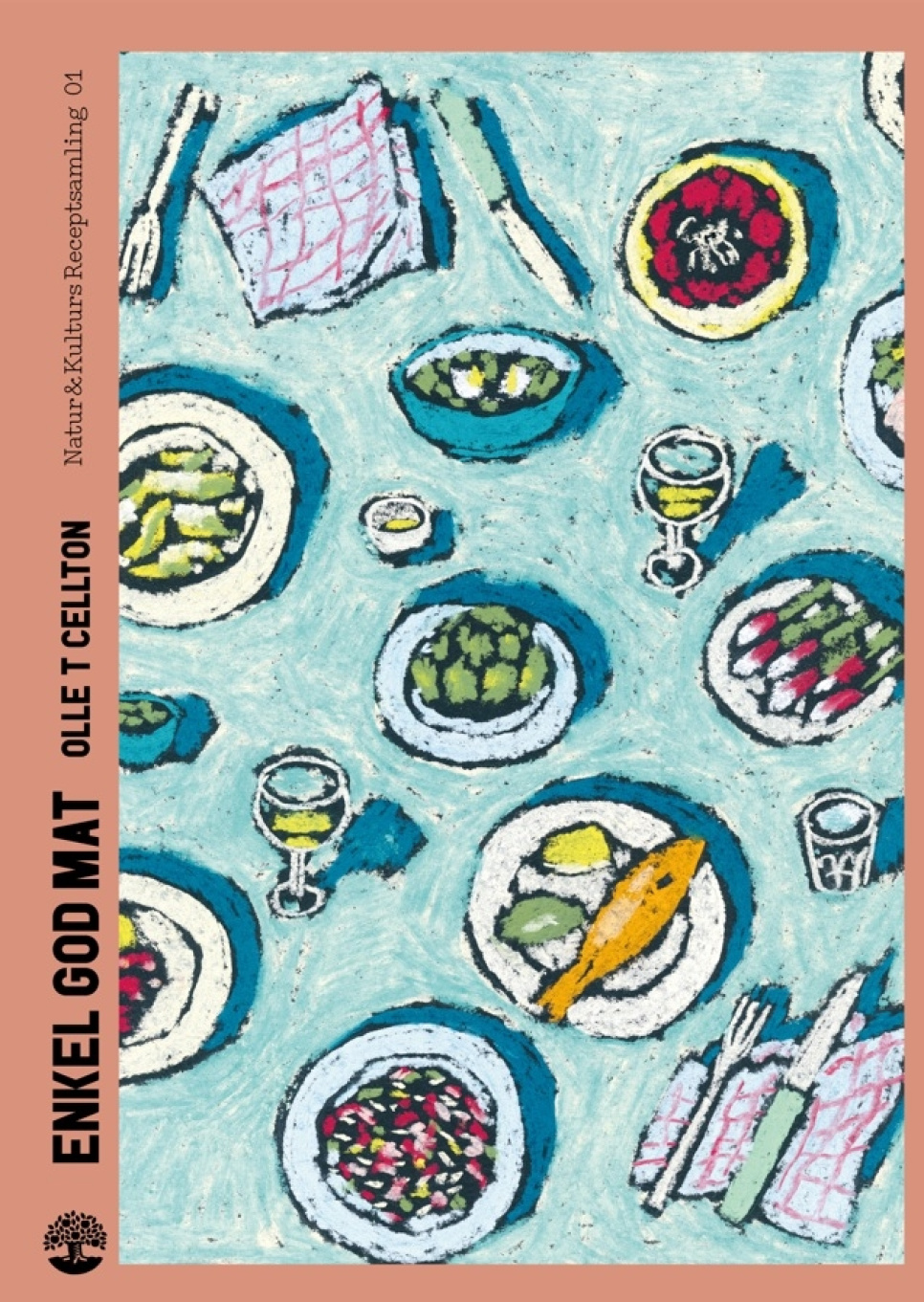 Enkel god mat: Natur & Kulturs receptsamling - Olle T Cellton i gruppen Matlagning / Kokböcker / Vardagsmat hos The Kitchen Lab (1355-29612)