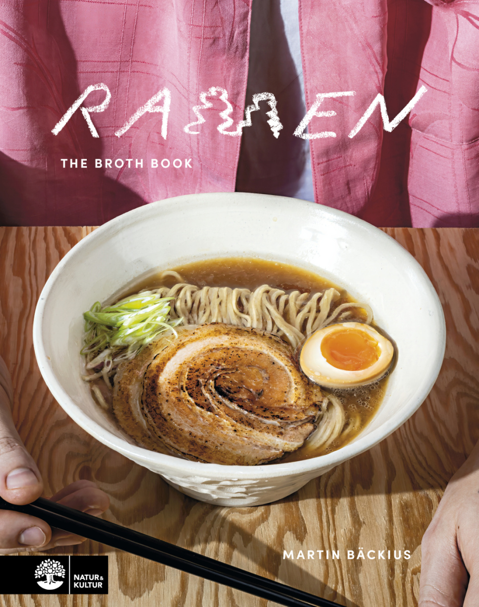 Ramen the Broth Book - Martin Bäckius i gruppen Matlagning / Kokböcker / Kök & Kulturer / Japan hos The Kitchen Lab (1355-36357)
