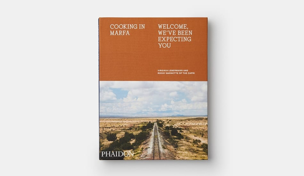 Cooking in Marfa - Virginia Lebermann & Rocky Barnette