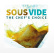 Sous Vide - the Chefs choice recipe book Sous Vide - the Chefs choice recipe book