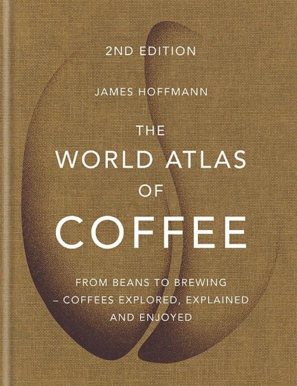 The World Atlas of Coffee, 2nd Edition - James Hoffmann i gruppen Matlagning / Kokböcker / Övriga kokböcker hos The Kitchen Lab (1987-26266)