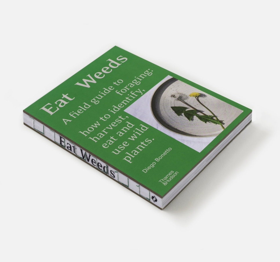 Eat Weeds - Diego Bonetto i gruppen Matlagning / Kokböcker / Råvara & Teknik / Grönsaker & Vegetariskt hos KitchenLab (1987-26850)