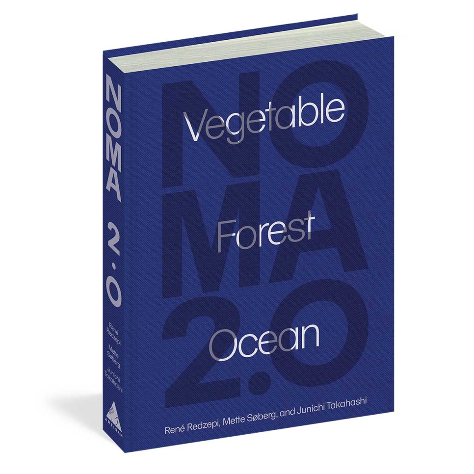 Noma 2.0 Vegetable Forest Ocean - René Redzepi, Mette SO/berg, Junichi Takahashi i gruppen Matlagning / Kokböcker / Nationella & regionala kök / Norden hos The Kitchen Lab (1987-27148)