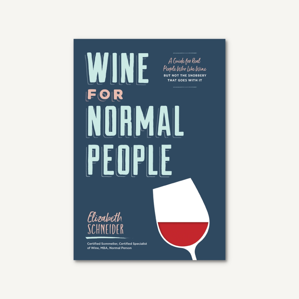 Wine for Normal People - Elizabeth Schneider i gruppen Matlagning / Kokböcker / Dryck / Vin hos The Kitchen Lab (1987-27156)