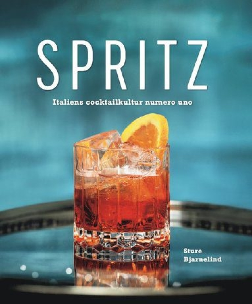 SPRITZ - Italiens cocktailkultur numero uno i gruppen Matlagning / Kokböcker / Drinkar & cocktails hos The Kitchen Lab (2087-27051)