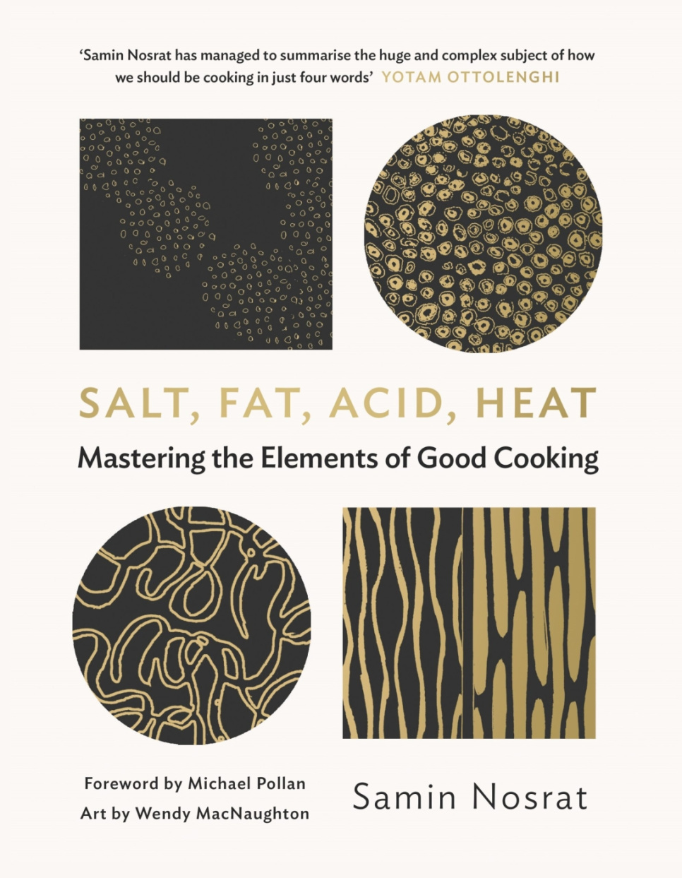 Salt, Fat, Acid, Heat: Mastering the Elements of Good Cooking - Samin Nosrat, W i gruppen Matlagning / Kokböcker / Lär dig laga mat hos The Kitchen Lab (2304-35917)