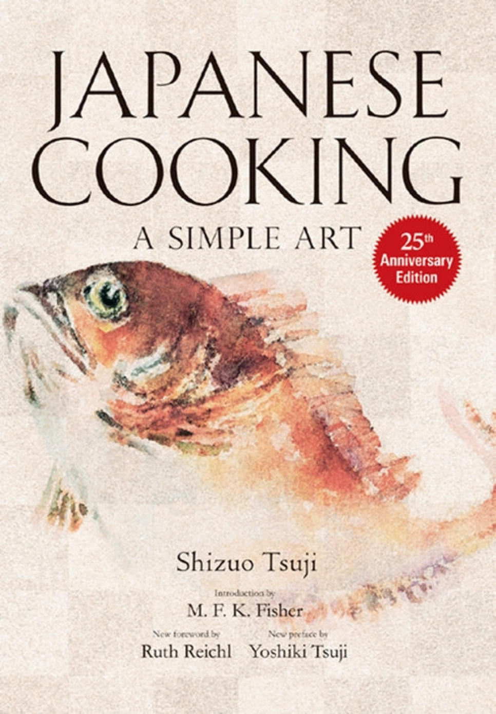 Japanese Cooking: A Simple Art - Shizuo Tsuji i gruppen Matlagning / Kokböcker / Kök & Kulturer / Japan hos KitchenLab (2304-36026)