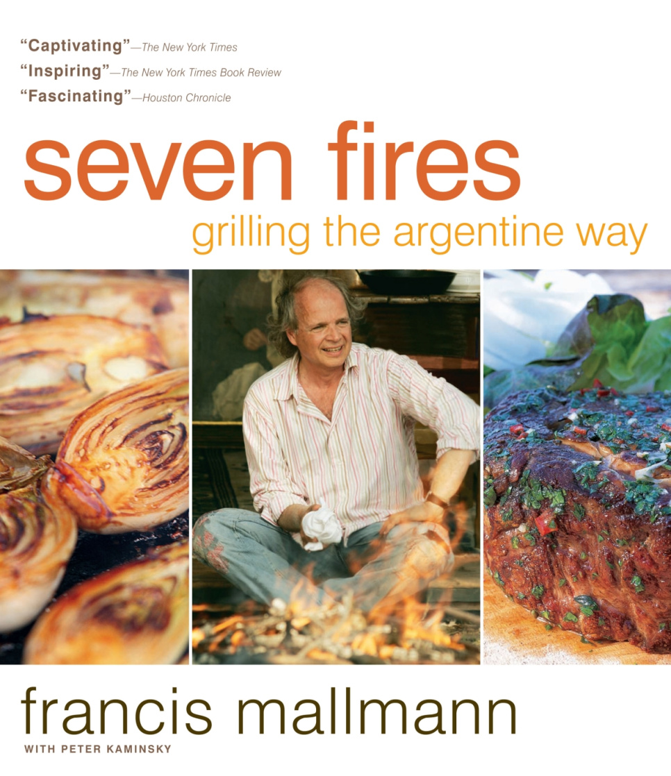 Seven Fires: Grilling the Argentine Way - Francis Mallmann i gruppen Matlagning / Kokböcker / Råvara & Teknik / Grill & Eld hos The Kitchen Lab (2304-36035)