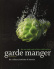 Garde Manger, 4th ed - Culinary Institute of America