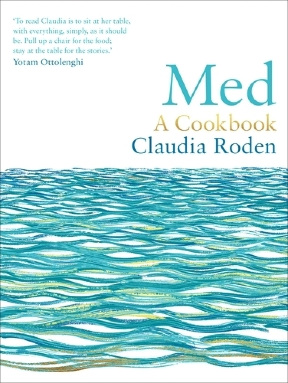 Med : A Cookbook - Claudia Roden i gruppen Matlagning / Kokböcker / Kök & Kulturer / Mellanöstern hos The Kitchen Lab (2304-36165)