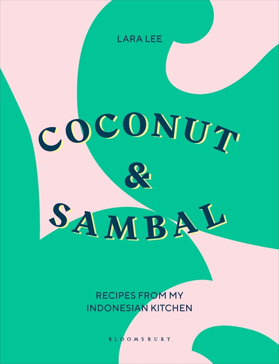 Coconut & Sambal - Lara Lee i gruppen Matlagning / Kokböcker / Kök & Kulturer / Kina & Sydostasien hos The Kitchen Lab (2304-36169)