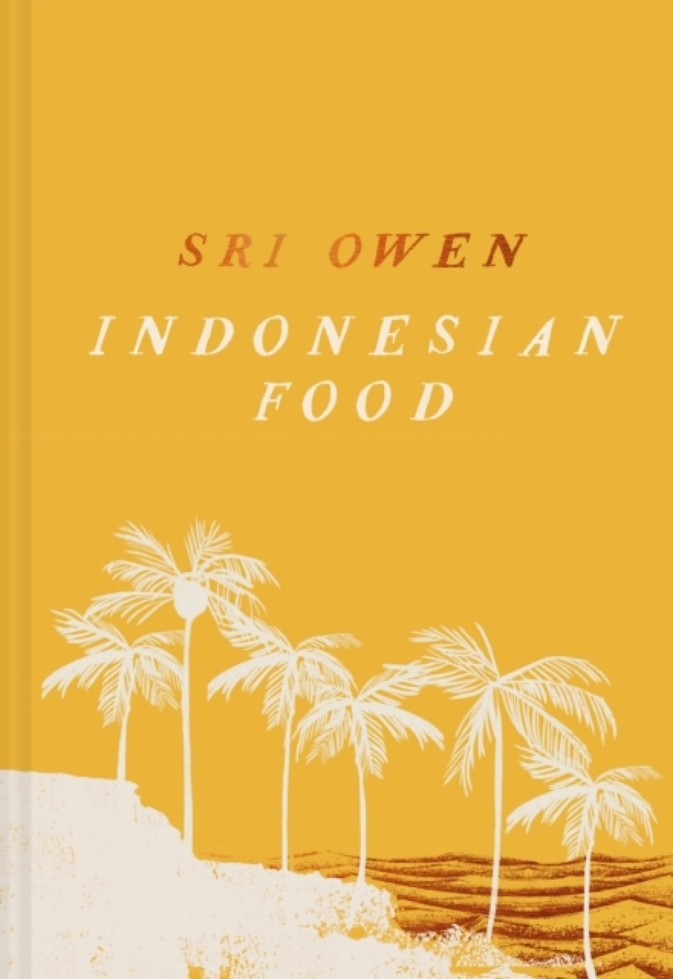 Indonesian Food - Sri Owen i gruppen Matlagning / Kokböcker / Kök & Kulturer / Kina & Sydostasien hos KitchenLab (2304-36188)